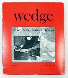Wedge Numbers 3,4,5 Partial Texts: Essays & Fictions - 1